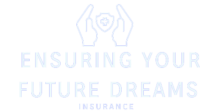 EnsuringYourFutureDreams